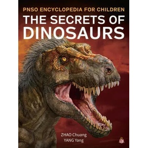 The Secrets of Dinosaurs | Chuang Zhao (ISBN: 9781612545158)