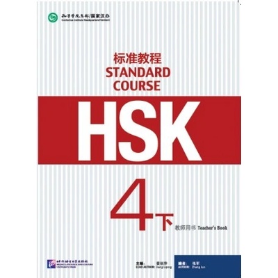 HSK Standard Course 4B učiteľovho kniha Beijing Language and Culture University Press
