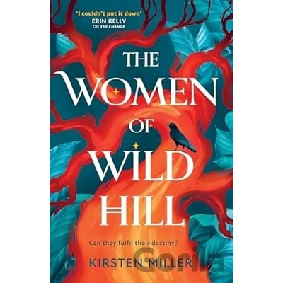 The Women of Wild Hill - Kirsten Miller
