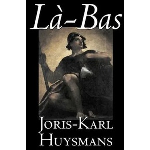 La-bas (ISBN: 9781598189834)