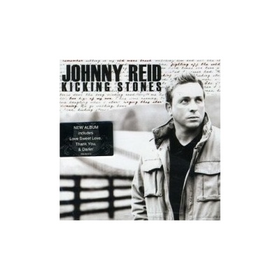 Reid Johnny - Kicking Stones CD