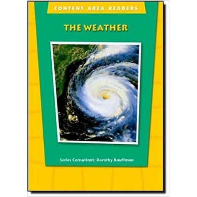 CONTENT AREA READERS - THE WEATHER - KAUFFMAN, D.