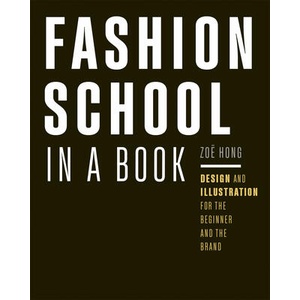 Fashion School in a Book (ISBN: 9798888142332)