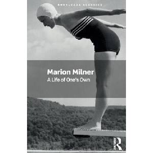 A Life of One's Own | Marion Milner (ISBN: 9781032757551)