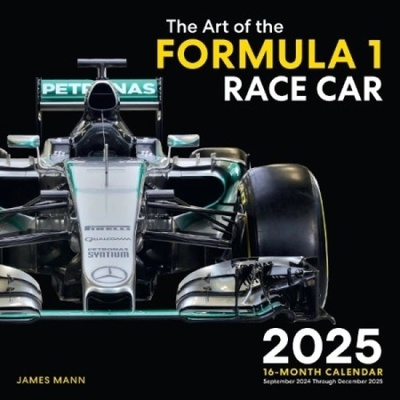 Art of the Formula 1 Race Car 2025, 16-Month Calendar--September 2024 through December 2025 Quarto Publishing Group USA Inc