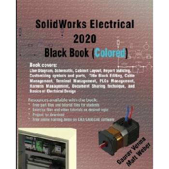SolidWorks Electrical 2020 Black Book (Colored) | Matt Weber