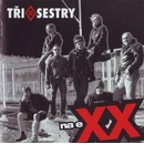 TRI SESTRY: NA EXX CD