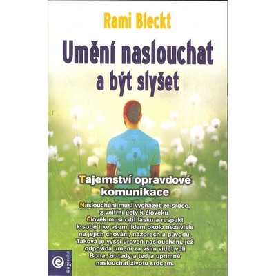 Umění naslouchat a být slyšet - Bleckt Rami