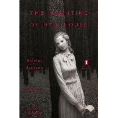 The Haunting Of Hill House - Shirley Jackson