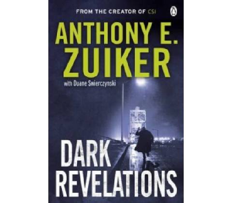 Dark Revelations - Zuiker E. Anthony