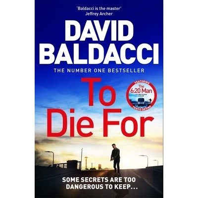 To Die For - Baldacci David