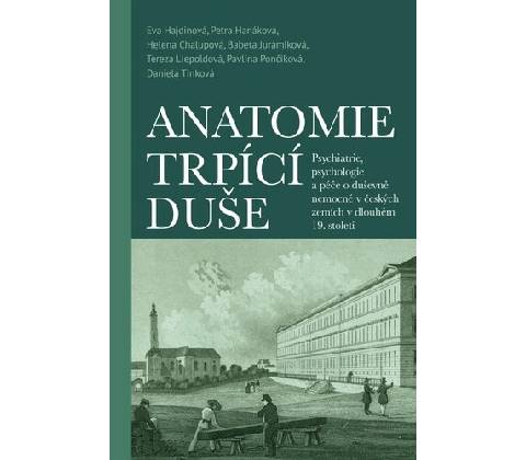 Anatomie trpící duše