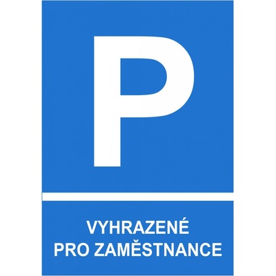 Walteco Vyhrazeno pro zaměstnance 210x297mm, formát A4, plastová tabulka , 20307