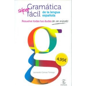 Gramática fácil de la lengua española | REAL ACADEMIA ESPAÑOLA (2012)