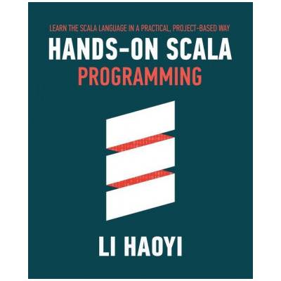 Hands-on Scala Programming