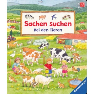 Sachen suchen: Bei den Tieren; . | Susanne Gernhäuser, Ursula Weller (ISBN: 9783473434701)