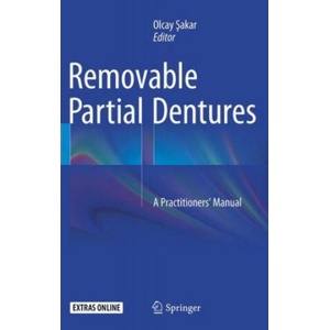 Removable Partial Dentures | Olcay Sakar (ISBN: 9783319371474)