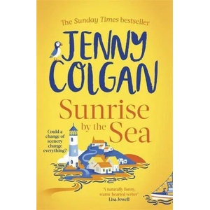 Sunrise by the Sea | JENNY COLGAN (ISBN: 9780751580334)