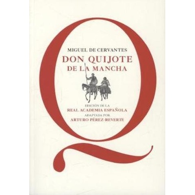 Don Quijote de la Mancha, spanische Ausgabe - Cervantes Saavedra, Miguel de