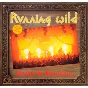 RUNNING WILD - READY FOR BOARDING CD