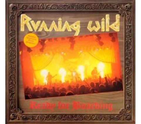 RUNNING WILD - READY FOR BOARDING CD