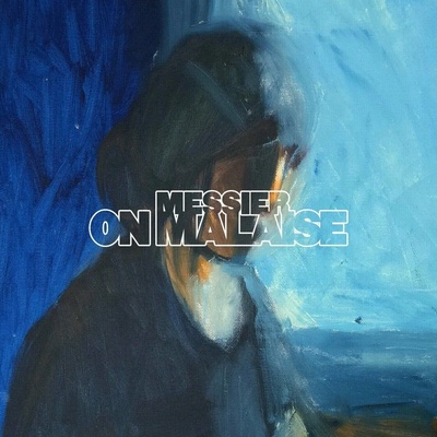 MESSIER - On Malaise LP