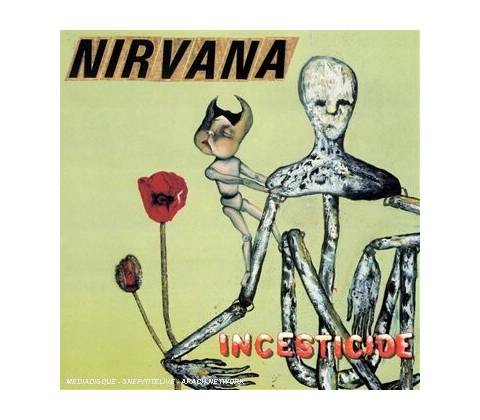 NIRVANA - INCESTICIDE (1CD)