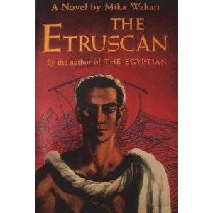 The Etruscan | Mika Waltari (ISBN: 9781773237930)