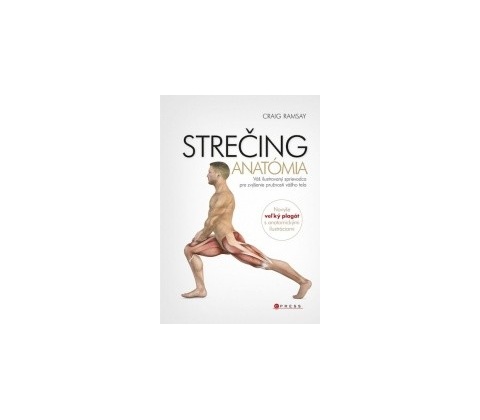 Strečing - anatómia - Ramsay Craig