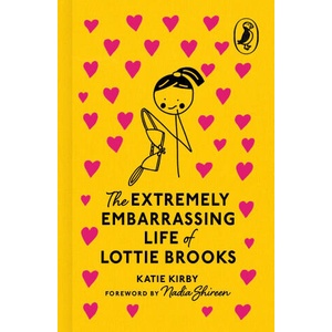 The Extremely Embarrassing Life of Lottie Brooks | Katie Kirby (ISBN: 9780241777527)