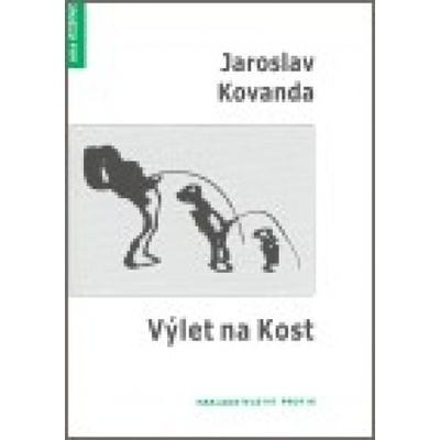 Výlet na Kost - Jaroslav Kovanda