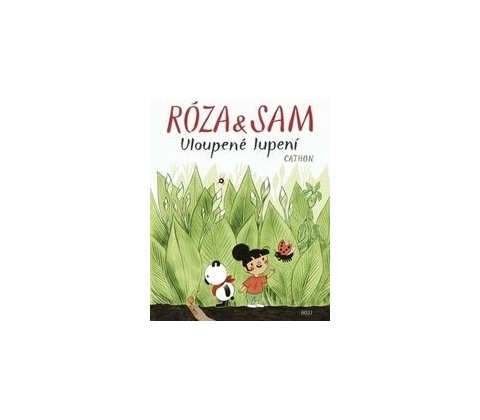 Róza a Sam