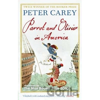 Parrot and Olivier in America Carey Peter