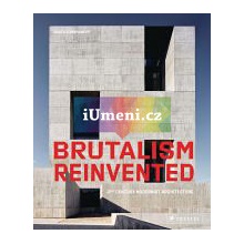 Brutalism Reinvented