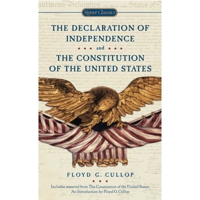 Declaration of Independence and Constitution of the United StatesPaperback