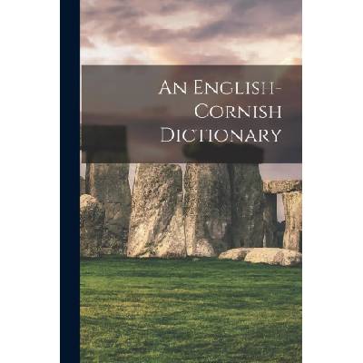 An English-cornish Dictionary | Anonymous
