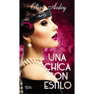 Una chica con estilo | OLIVIA ARDEY (ISBN: 9788494358289)