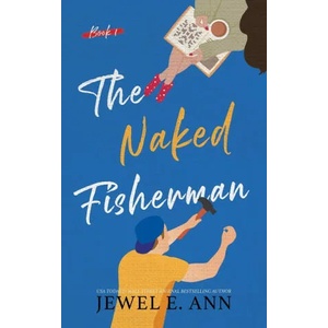 Naked Fisherman | Jewel E. Ann (ISBN: 9781955520034)