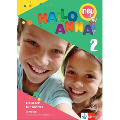 Hallo Anna neu 2 (A1.1) – Lehrbuch + 2CD Klett nakladatelství
