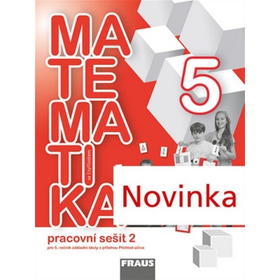 Matematika se Čtyřlístkem 5/2 pro ZŠ Pracovní sešit