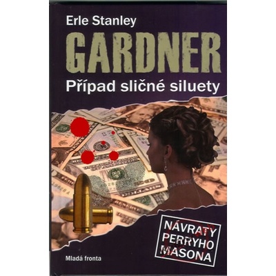Případ sličné siluety - Erle Stanley Gardner