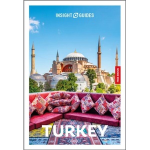 Insight Guides Turkey: Travel Guide with eBook | Insight Guides (ISBN: 9781839054679)