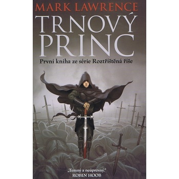 Trnový princ - Lawrence Mark