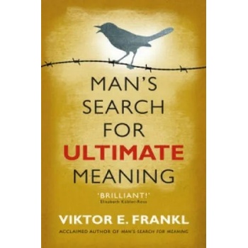 Image 1 of Man's Search for Ultimate Meaning | Viktor Emil Frankl