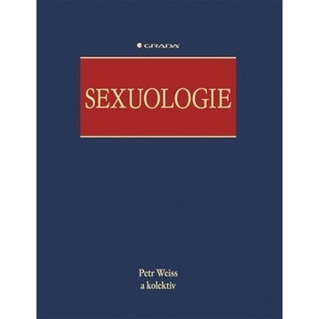 Sexuologie - Weiss Petr a kolektiv