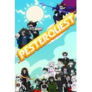 Pesterquest