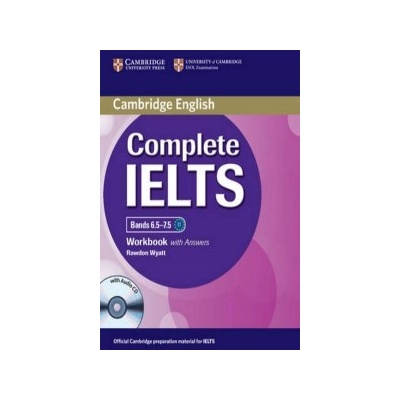 Complete IELTS Bands 6.5-7.5 Workbook with Answers with Audi