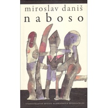 Naboso - Miroslav Daniš, Miroslav Cipár Ilustrátor