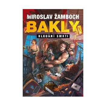 Bakly – Hledání smrti