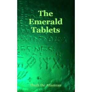 THE EMERALD TABLETS OF THOTH THE ATLANTEAN (ISBN: 9781088092828)